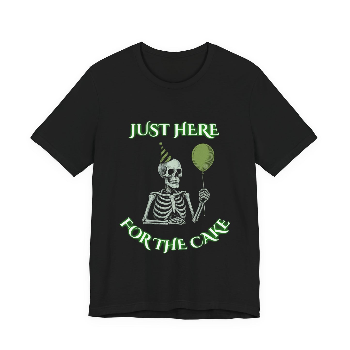 Just Here for the Cake Skeleton Shirt | Funny Office Party Humor Tee | Working Stiffs by Gallowmancy