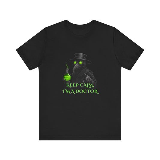 Plague Doctor T-Shirt Gothic Horror Shirt, "Keep calm, I'm a doctor" Graphic Tee, Dark Academia Witchy Occult Aesthetic