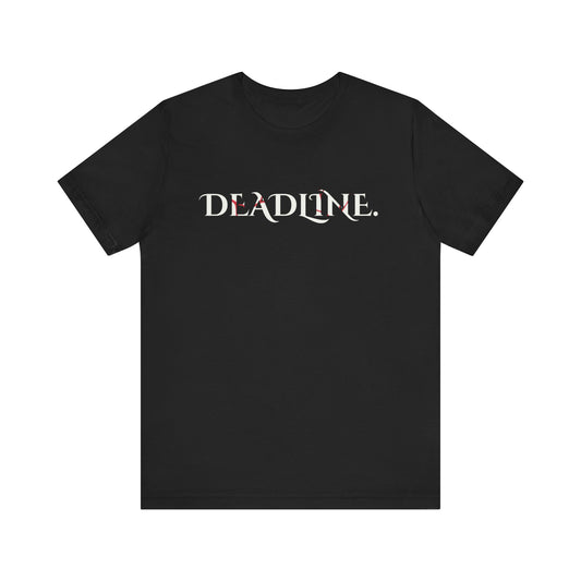 Deadline Gothic Dark Humor Shirt Horror Aesthetic Occult Tee
