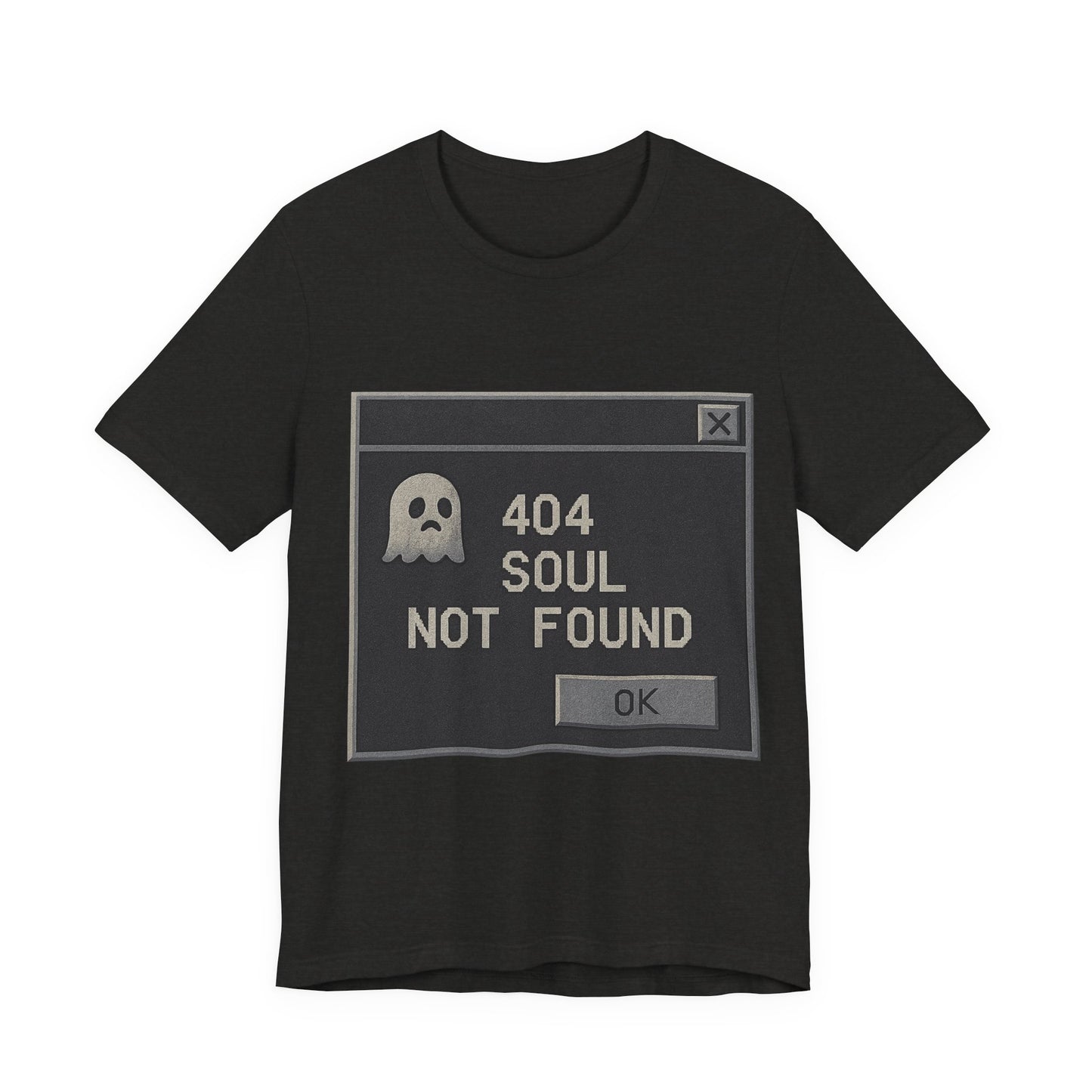 404 Soul Not Found T-Shirt | Funny Goth Shirt | Retro Error Message Graphic Tee | Tech Nerd Gift | Unisex Dark Humor Shirt