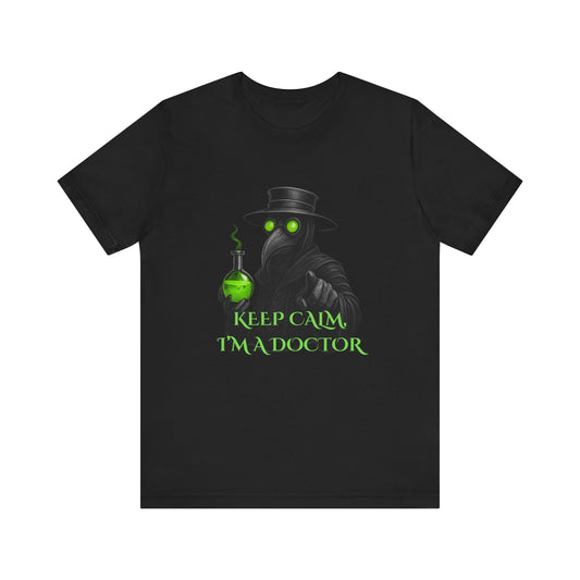 Plague Doctor T-Shirt Gothic Horror Shirt, "Keep calm, I'm a doctor" Graphic Tee, Dark Academia Witchy Occult Aesthetic