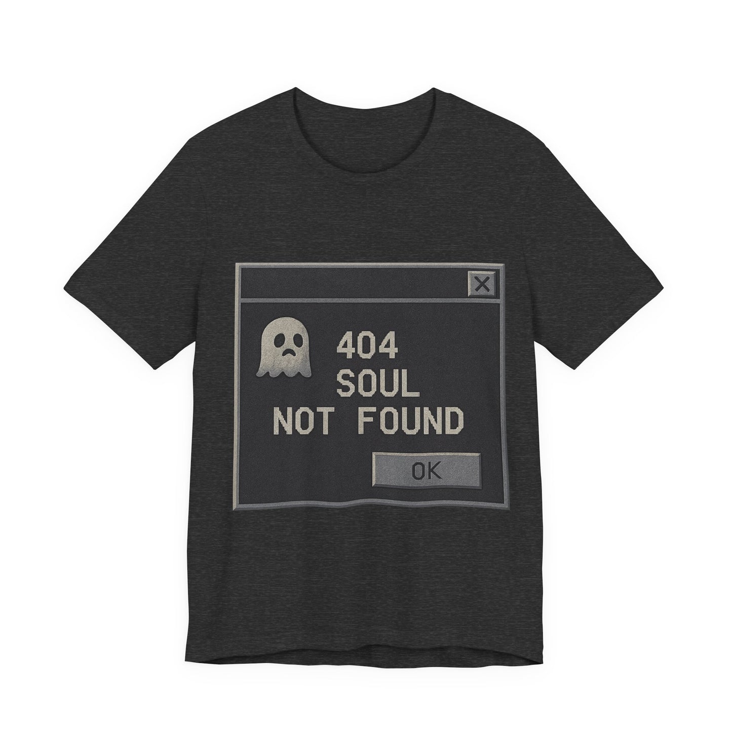 404 Soul Not Found T-Shirt | Funny Goth Shirt | Retro Error Message Graphic Tee | Tech Nerd Gift | Unisex Dark Humor Shirt