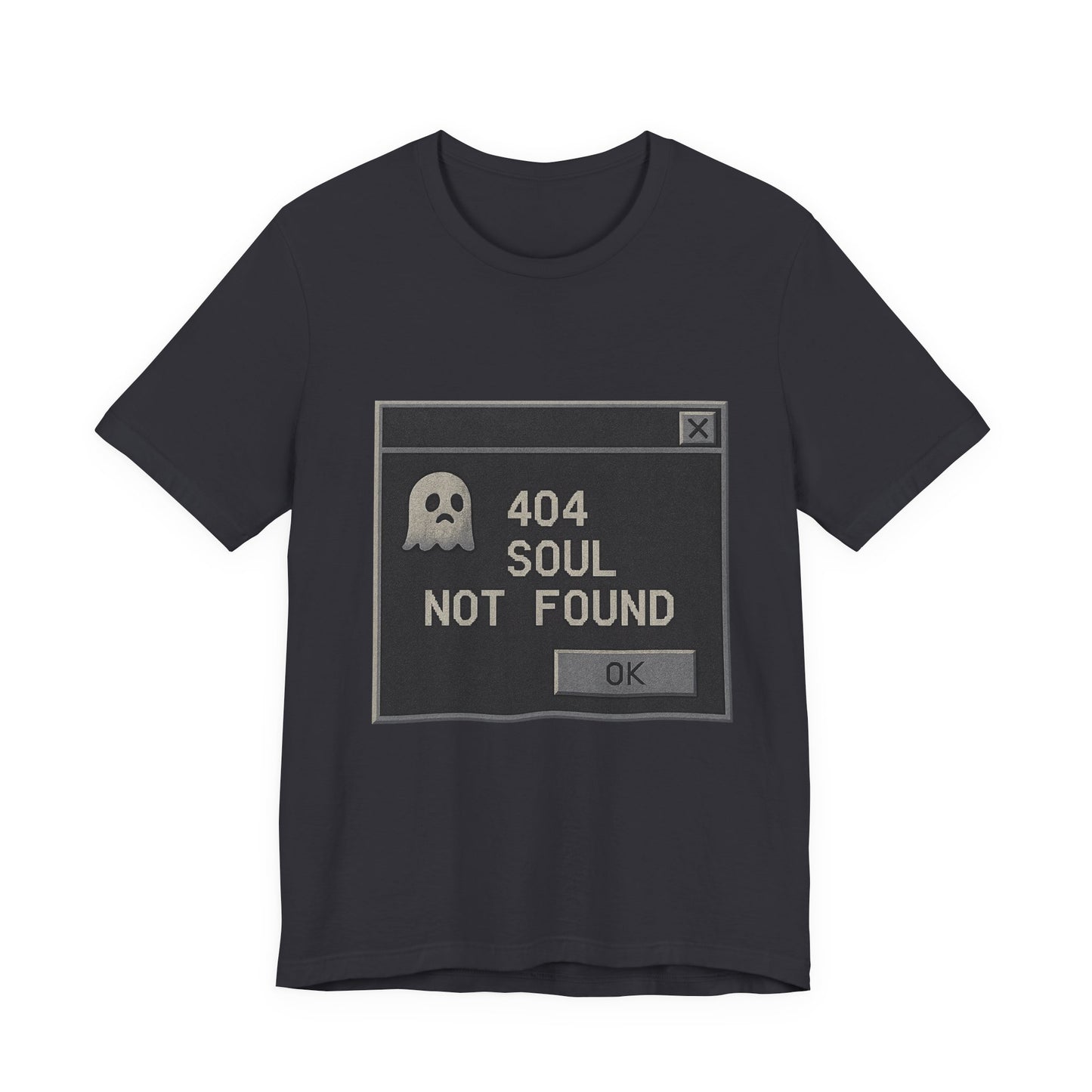 404 Soul Not Found T-Shirt | Funny Goth Shirt | Retro Error Message Graphic Tee | Tech Nerd Gift | Unisex Dark Humor Shirt